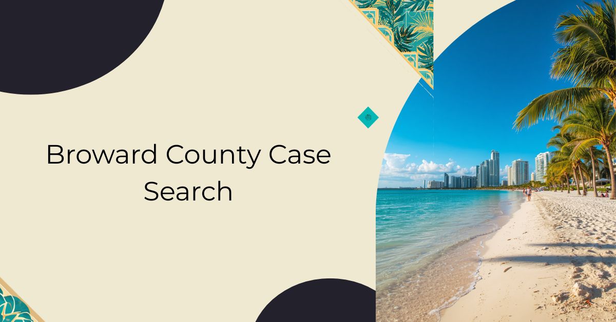 Broward County Case Search
